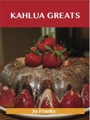 cover image of Kahlua Greats